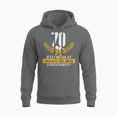Lustig Witz Haut Feuchtigkeit 70 Jahre Geburtstag Birthday Unisex Hoodie - Graphite Heather