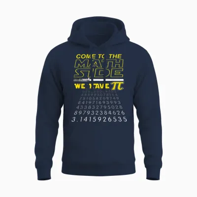 Come to the Math Side We Have Pi - Math Geek & Nerd Unisex Hoodie - Navy