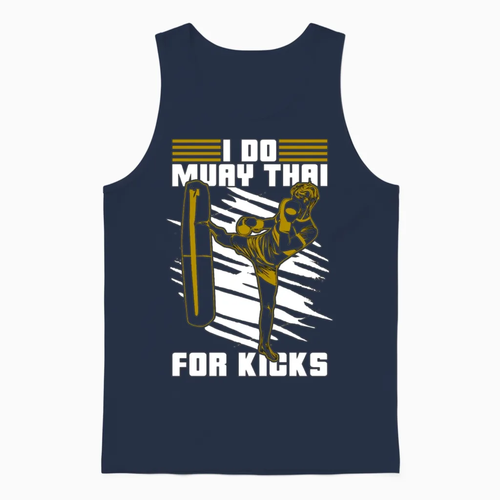 Muay Thai I Do Muay Thai for Kicks Fighter Fight Unisex Tank Top in Navy
