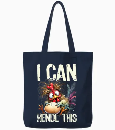 I Can Hendl This Huhn Hühnerhof Eier Lustig Spruch Tote Bags - Navy