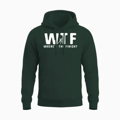Wtf Wheres the Finish Funny Running T Unisex Hoodie - Forest