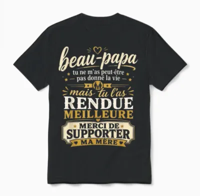 Beau Papa Cadeau Humour Fête Des Pères Personnalisé Unisex T-Shirt - Black