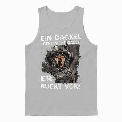 Funny Dachshund T-Shirt with German Text "ein Dackel Geht Nicht Gassi Er Rückt Vor " Ein Dachshund, Black Unisex Tank Top - Ash