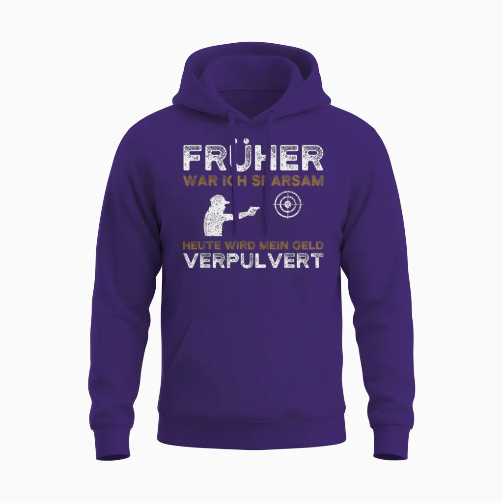 T-Shirt with German Text "früher War Ich Sparsam Schützenverein Sportschütze, Black Unisex Hoodie in Purple