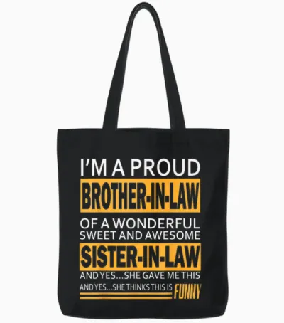 Funny Proud Brother in Law Gifts from Sister in Law Birthday Tote Bags - Black
