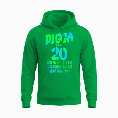 20th Birthday Digga I Am 20 Ich Kann Alles ähm Mama? T-Shirt, Black Unisex Hoodie - Irish Green