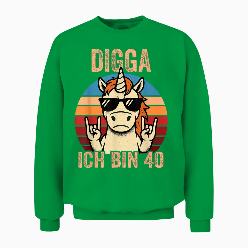 Digga Ich Bin 40 40th Birthday Man Unisex Sweatshirt in Irish Green