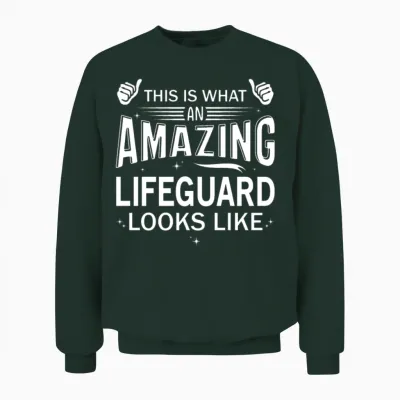 Amazing Lifeguard Unisex Sweatshirt - Forest