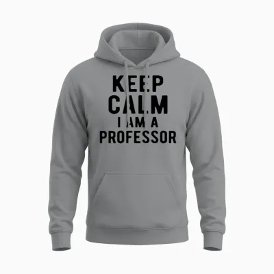 Professor: Keep Calm I Am a Professor Unisex Hoodie - Sport Grey
