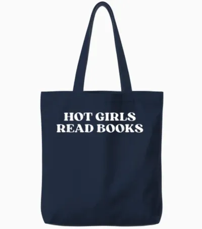 Hot Girls Read Books Y2k Aesthetic 2000s Iconic Slogan T-Shirt, Black, S Tote Bags - Navy