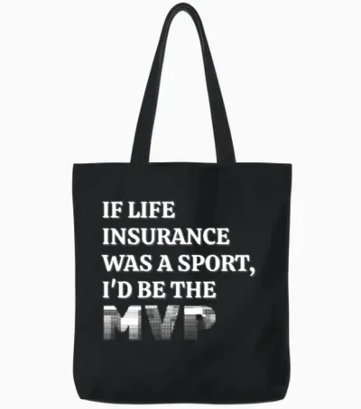 Insurance Agent Funny Tote Bags - Black