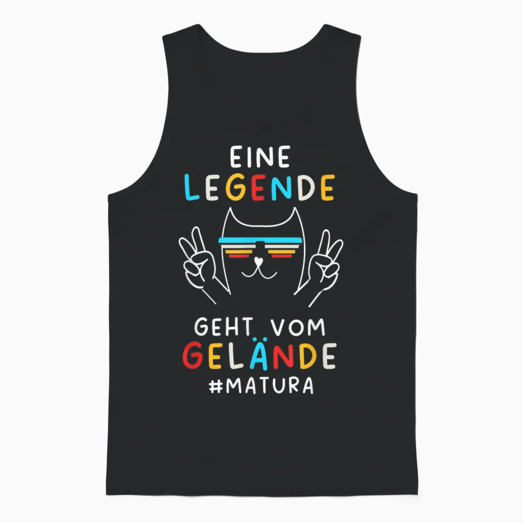 Matura Geschafft 2026 Matura Abschluss Eine Legende Geht Unisex Tank Top in Black