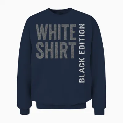 Weisses Shirt Black Edition White Shirt Lustiger Spruch Unisex Sweatshirt - Navy