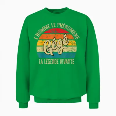 Gegé Gift Personalized Humor Man the Legend Living Unisex Sweatshirt - Irish Green