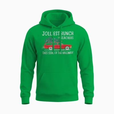 Jolliest Bunch of Teachers This Side of the Hallway Unisex Hoodie - Irish Green