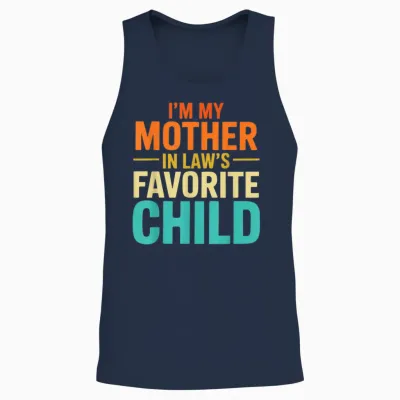 Funny from Son I'm My Mother-In-Law Favorite Child Unisex Tank Top - Navy