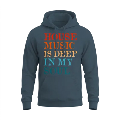 House Music Is Deep in My Soul Unisex Hoodie - Dark Heather
