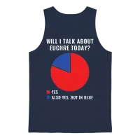 Will I Talk About Euchre Today Euchre Player Funny Unisex Tank Top - Navy – 1