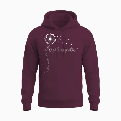 Liebe Was Du Tust, Physiotherapeutin Frauen Ergotherapeutin Unisex Hoodie - Maroon