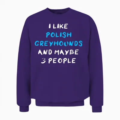 Polish Greyhound Funny Unisex Sweatshirt - Purple