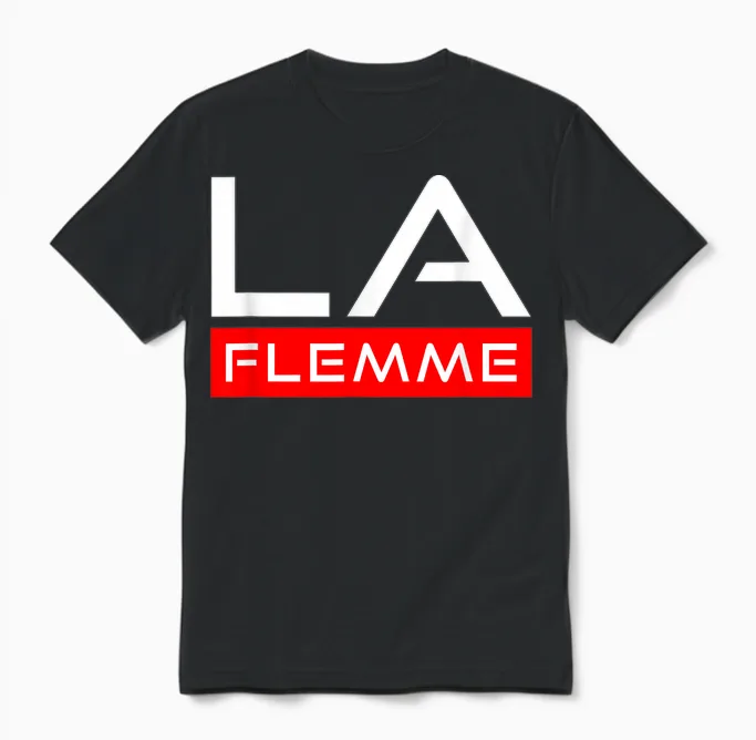 La Flemme Gift Man Woman Humour Original Birthday Unisex T-Shirt in Black