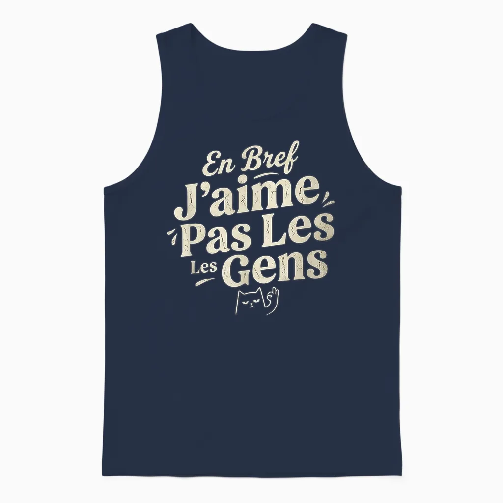 En Bref J'aime Pas Les Gens Drôle Cadeau Humoristique Humour Unisex Tank Top in Navy