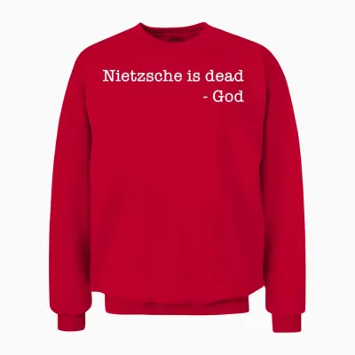 Philosophie Theorie Philosoph Nietzsche Ist Tot - Gott Unisex Sweatshirt - Red
