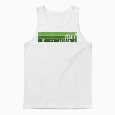 Hart Härter Landschaftsgärtner Garten Gärtner Unisex Tank Top - White
