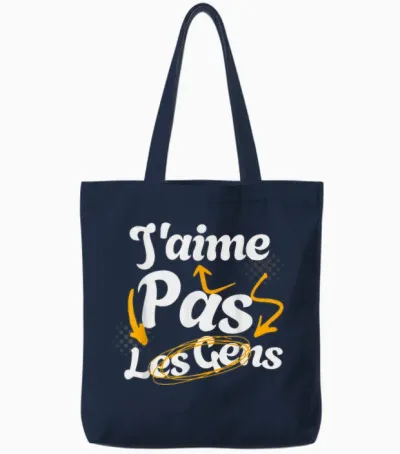J'aime Pas Les Gens Humour Pour Râleur Grincheux T-Shirt, Black, S Tote Bags - Navy