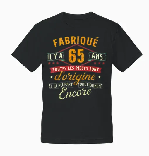 Made 65 Years Ago - 65 Years Birthday Joke T-Shirt, Black, S Unisex T-Shirt - Black