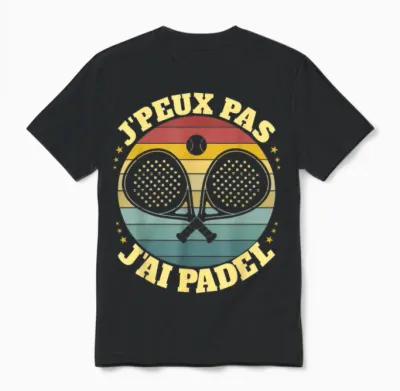 J'peux Pas J'ai Padel Padeliste T-Shirt, Black, S Unisex T-Shirt - Black