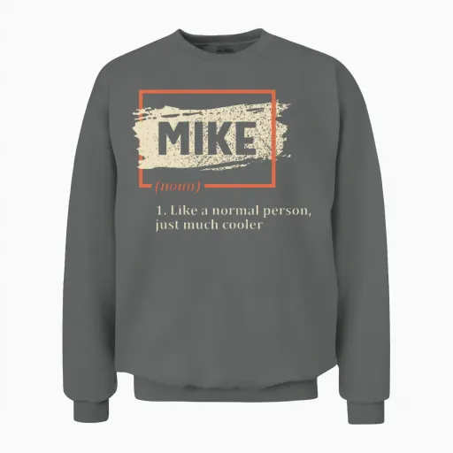Mike Definition Funny Name Mike Unisex Sweatshirt in Graphite Heather