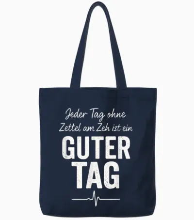Zettel Am Zeh Guter Tag Spruch Lustig Geschenkidee Witzig Tote Bags - Navy