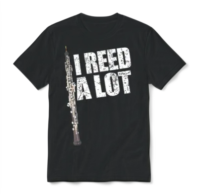 I Reed a Lot Oboe Player Funny Oboes Music Unisex T-Shirt - Black