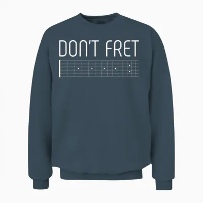 Guitar Shirt Don't Fret Unisex Sweatshirt - Dark Heather