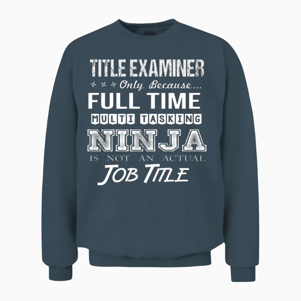 Title Examiner T Shirt - Multitasking Ninja Job Gi Unisex Sweatshirt in Dark Heather