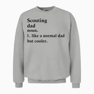 Scouting Dad Funny Scout Definition Unisex Sweatshirt - Ash