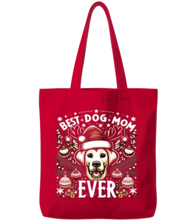 Best Dog Mom Ever Dog Dogs Best Dog Mama Tote Bags - Red
