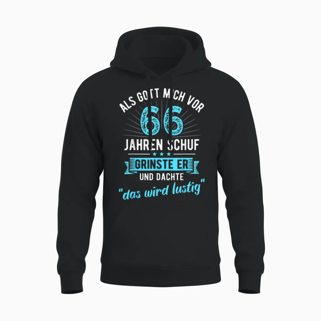66th Birthday as God Me Ago 66 Years Created T-Shirt, Black Unisex Hoodie in Black