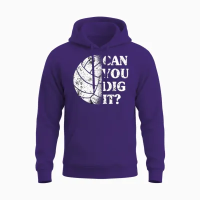 Can You Dig It? Volleyball Player Funny Unisex Hoodie - Purple