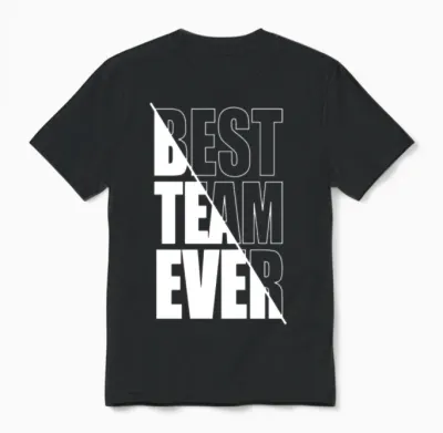 Best Team Ever Teamwork Team Building Team Unisex T-Shirt - Black