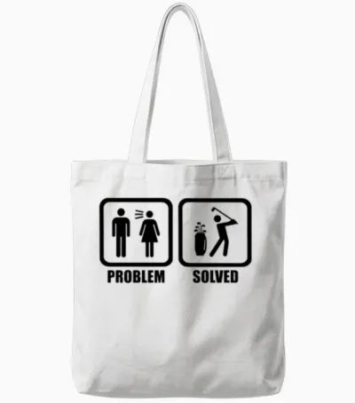 Funny Golf Problem Solved Tote Bags - White