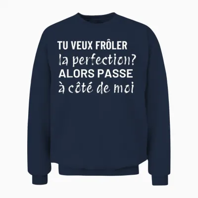 You Want to Touch Perfection Funny Gift Man Woman Unisex Sweatshirt - Navy