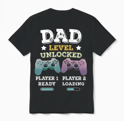 Dad Level Unlocked Pregnancy Announcement Gamer Unisex T-Shirt - Black