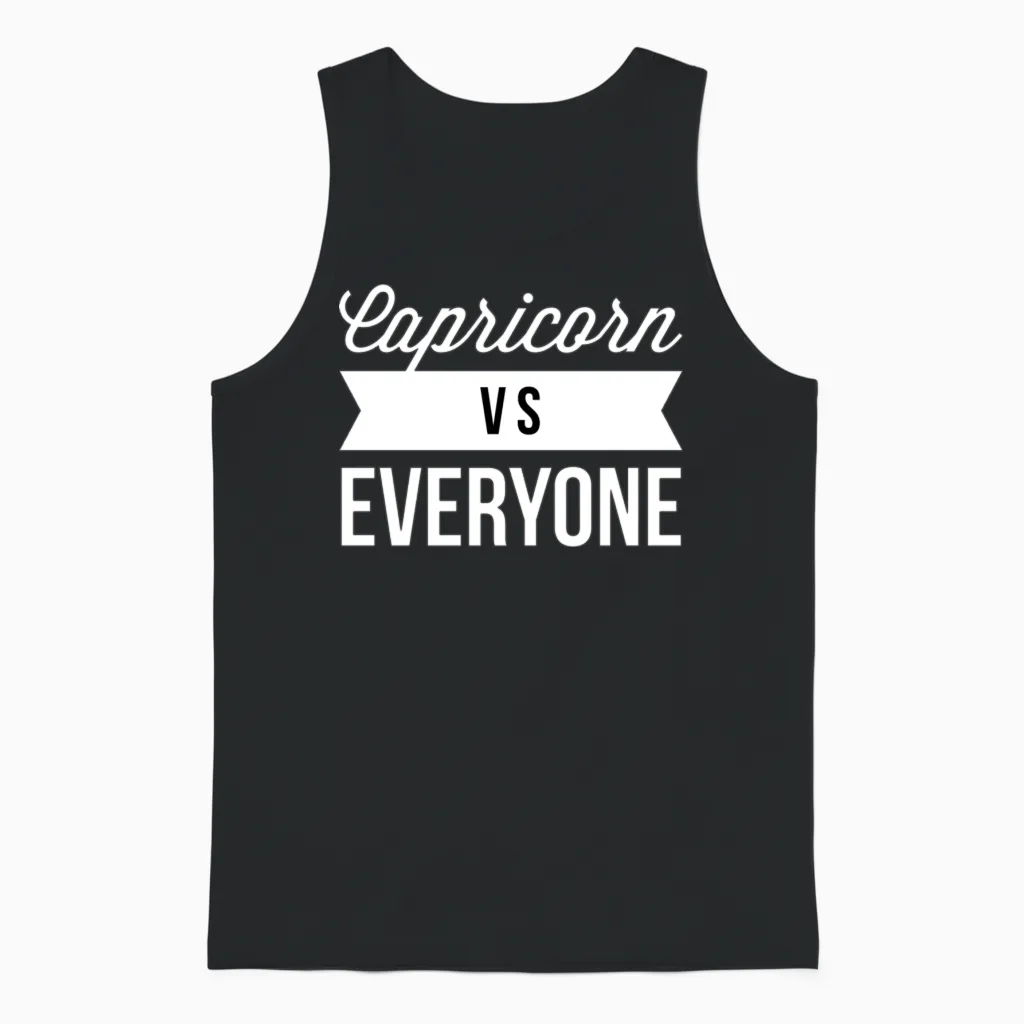 Capricorn vs Everyone Unisex Tank Top in Black