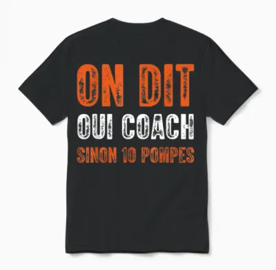 Funny Coach We Say Yes Coach Otherwise 10 Pumps T-Shirt, Black, S Unisex T-Shirt - Black