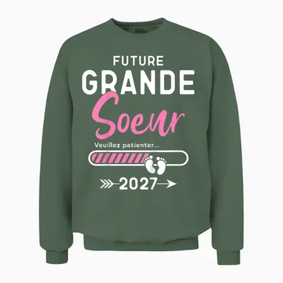 Future Grande Soeur 2027, Grande Sœur 2027 Unisex Sweatshirt - Military Green