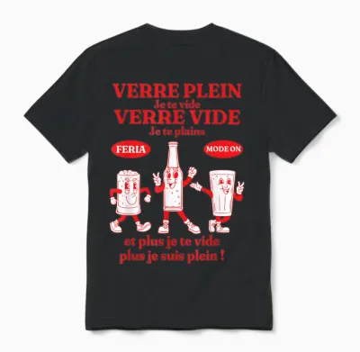 Feria Ambiance Fête Bayonne Dax Basque Humour Aperitif Alcohol Unisex T-Shirt - Black