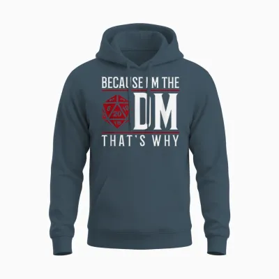Because I'm the Dm That's Why Unisex Hoodie - Dark Heather