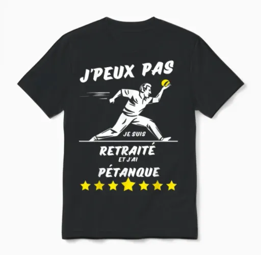I Can't I'm Retired and I Have Pétanque T-Shirt, Black, S Unisex T-Shirt in Black